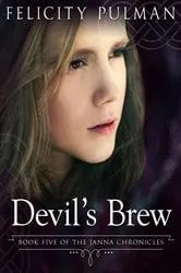 Book cover of Devil's Brew: The Janna Chronicles 5 by Unknown