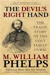 Book cover of Devil's Right Hand by M. William Phelps