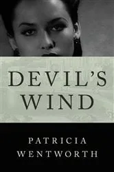 Book cover of Devil's Wind by Patricia Wentworth