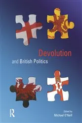 Book cover of Devolution and British Politics by Michael Oneill