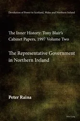 Book cover of Devolution of Power to Scotland, Wales and Northern Ireland: The Inner History by Peter Raina