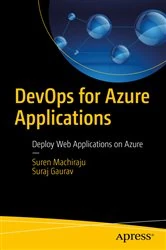 Book cover of DevOps for Azure Applications by Suren Machiraju