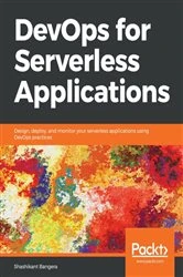 Book cover of DevOps for Serverless Applications by Shashikant Bangera