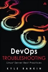 Book cover of DevOps Troubleshooting by Kyle Rankin