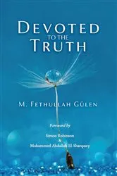 Book cover of Devoted to the Truth by Mohammad Raza Fakhr-Rohani