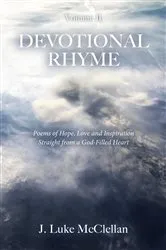 Book cover of Devotional Rhyme, Volume II by J. Luke McClellan