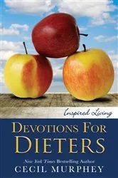Book cover of Devotions for Dieters by Cecil Murphey