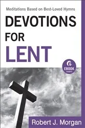 Book cover of Devotions for Lent (Ebook Shorts) by Unknown
