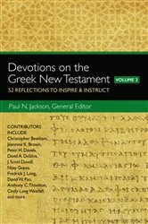 Book cover of Devotions on the Greek New Testament, Volume Two by Paul Norman Jackson