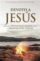 Book cover of Devoto a Jesús by Stephen Kendrick