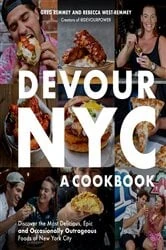 Book cover of Devour NYC: A Cookbook by Greg Remmey