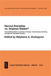 Book cover of Devout Societies vs. Impious States ? by Stephane A. Dudoignon