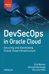 Book cover of DevSecOps in Oracle Cloud by Erik Benner