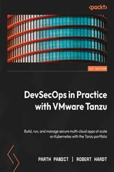 Book cover of DevSecOps in Practice with VMware Tanzu by Parth Pandit