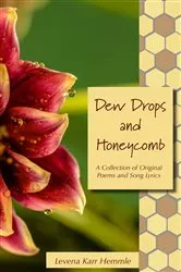 Book cover of Dew Drops and Honeycomb by Levena Karr Hemmle
