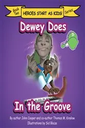 Book cover of Dewey Does in the Groove by John Cooper