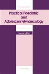 Book cover of Dewhurst's Practical Paediatric and Adolescent Gynaecology (2nd ed.) by D Keith Edmonds