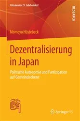 Book cover of Dezentralisierung in Japan by Momoyo Hüstebeck