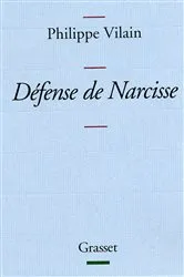 Book cover of Défense de Narcisse by Philippe Vilain