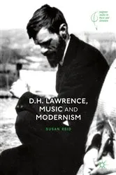 Book cover of D.H. Lawrence, Music and Modernism by Susan Reid