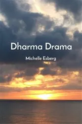 Book cover of Dharma Drama by Michelle Esberg