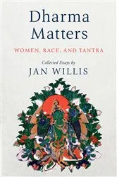 Book cover of Dharma Matters by Jan Willis