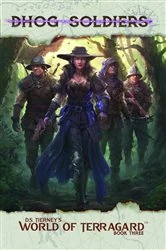 Book cover of Dhog Soldiers by D.S. Tierney
