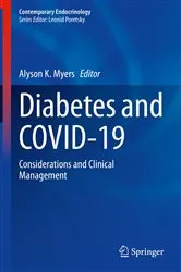 Book cover of Diabetes and COVID-19 by Alyson K. Myers