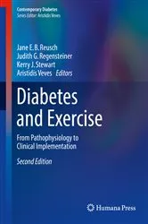 Book cover of Diabetes and Exercise (2nd ed.) by Reusch, MD, Jane E. B.