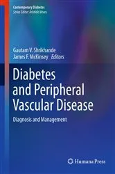 Book cover of Diabetes and Peripheral Vascular Disease by Gautam V. Shrikhande