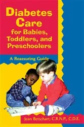 Book cover of Diabetes Care for Babies, Toddlers, and Preschoolers by Jean Betschart-Roemer