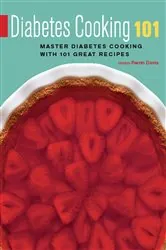 Book cover of Diabetes Cooking 101 by Perrin Davis