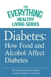 Book cover of Diabetes: How Food and Alcohol Affect Diabetes by Unknown