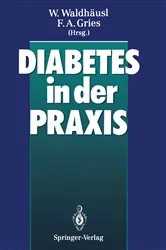 Book cover of Diabetes in der Praxis by Werner WaldhÃ¤usl