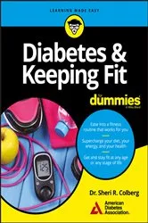 Book cover of Diabetes & Keeping Fit For Dummies by American Diabetes Association
