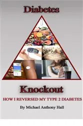 Book cover of Diabetes Knockout! by Michael Anthony Hall