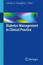 Book cover of Diabetes Management in Clinical Practice by Tahseen A. Chowdhury
