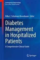 Book cover of Diabetes Management in Hospitalized Patients by Rifka C. Schulman-Rosenbaum