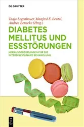 Book cover of Diabetes Mellitus und Essstörungen by Tanja Legenbauer