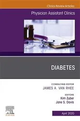 Book cover of Diabetes,An Issue of Physician Assistant Clinics by Kim Zuber PA-C
