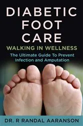 Book cover of Diabetic Footcare by Dr. R Randall Aaranson