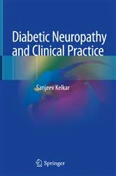 Book cover of Diabetic Neuropathy and Clinical Practice by Sanjeev Kelkar