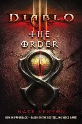 Book cover of Diablo III: The Order by Nate Kenyon