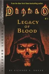 Book cover of Diablo: Legacy of Blood by Richard Knaak