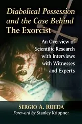 Book cover of Diabolical Possession and the Case Behind The Exorcist by Sergio A. Rueda
