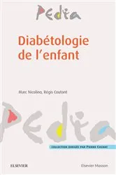 Book cover of Diabétologie de l'enfant by Régis Coutant