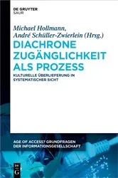 Book cover of Diachrone Zugänglichkeit als Prozess by Unknown