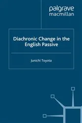 Book cover of Diachronic Change in the English Passive by Unknown