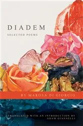 Book cover of Diadem: Selected Poems by Marosa di Giorgio