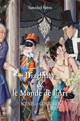 Book cover of Diaghilev & le Monde de l'Art by Vsevolod Petrov